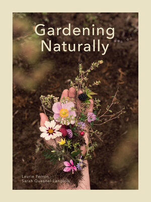cover image of Gardening Naturally